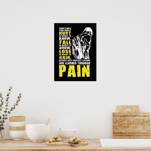 Pijn - Grootste Lessen - Gym Workout Motivatie Poster (Keuken)