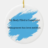 Pijn Humor Klacht Aangepaste Conditie Ornament (Achterkant)
