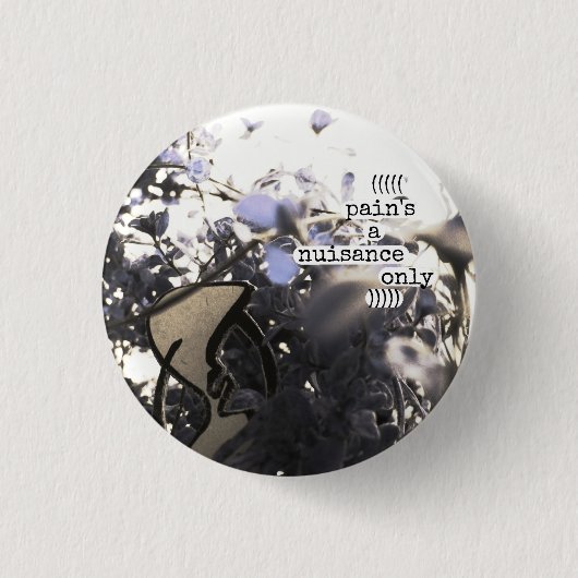 pijn is alleen een last ronde button 3,2 cm (Voorkant)