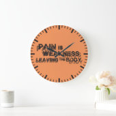 Pijn is een zwakte die het lichaam verlaat grote klok (Huis)