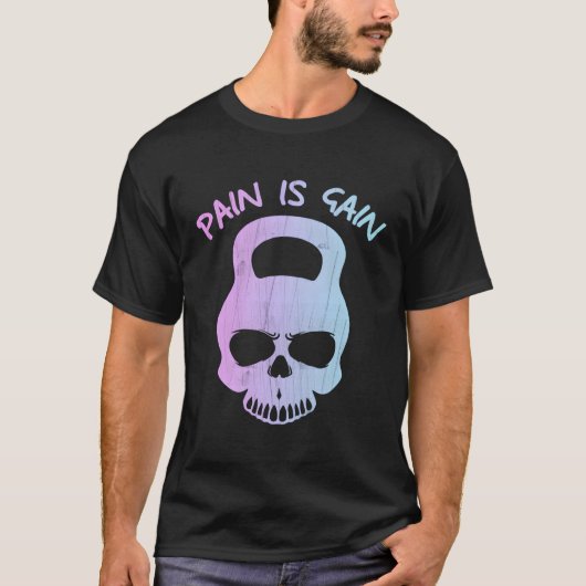 Pijn is gewichtstoename opheffen t-shirt (Voorkant)