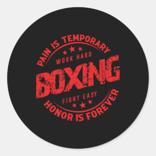 Pijn is tijdelijk werk hard boxing Fight Easy Honi Ronde Sticker