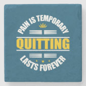 Pijn is voor altijd tijdelijk uitzenden stenen onderzetter (Voorkant)