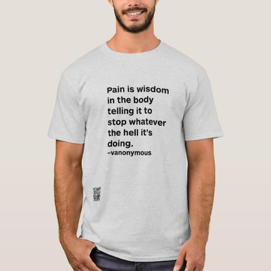 Pijn is wijsheid t-shirt (Voorkant)