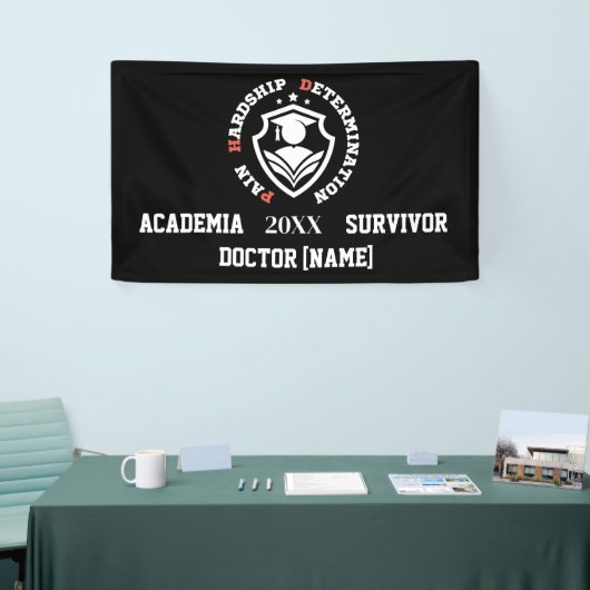 Pijn, Moeite, Vastberadenheid – Grappige PhD-quote Spandoek (Beurs)
