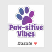 Pijngevoelige Vibes | Dierenpootafdruk Sticker (Vel)