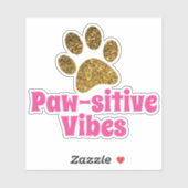 Pijngevoelige Vibes | Glitter Paw Print Vinyl Sticker (Vel)