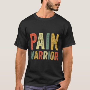 Pijnkrijger Craps Awareness Month Chronische ziekt T-shirt