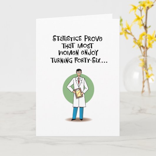 Pijnlijk Funny 46e verjaardag Kaart (Gele Bloem)