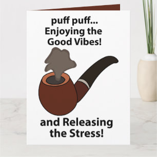 Pijp roken Geniet van de goede vibes Pijp roken Kaart