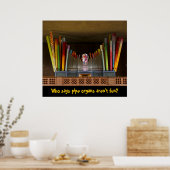 Pijporganen zijn leuk poster (Keuken)