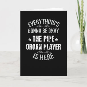 Pijporgel geschenken   Pijporgelspeler geschenken Kaart
