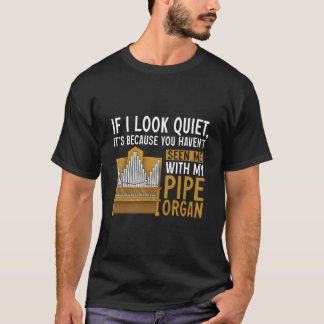 Pijporgelspeler Kerkgeluidsman T-shirt