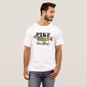 Pike Whisperer T-shirt (Voorkant volledig)
