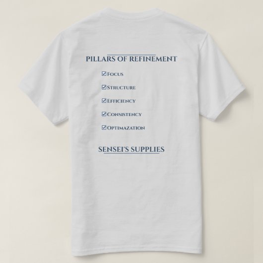 Pilaren van Verfijning T-shirt (Design achterkant)