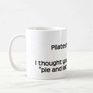 Pilaten? Koffiemok
