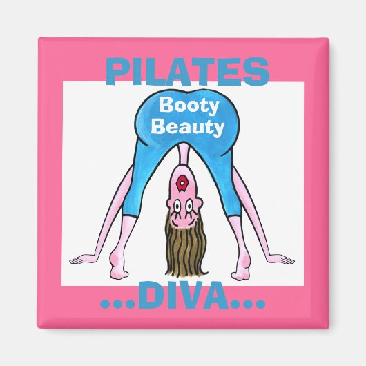 PILATES DIVA-Booty Beauty Magneet (Voorkant)