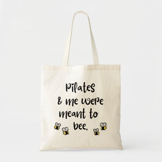 Pilates en ik waren bedoeld om te worden. tote bag (Voorkant)