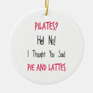 Pilates Funny Quote, Black and Pink Keramisch Ornament