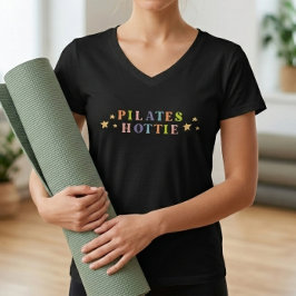 Pilates Hottie Workout T-shirt