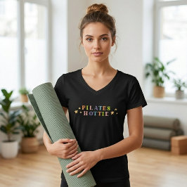 Pilates Hottie Workout T-shirt