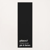 Pilates? Ik dacht dat je taart en lattes zei Yogamat (Voorkant)
