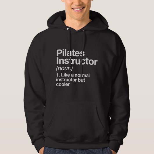 Pilates Instructeur Definitie Grappige Trainer Gym Hoodie (Voorkant)