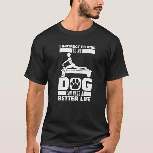 Pilates-instructeur Honden Workout Reformer Lessen T-shirt (Voorkant)