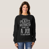 Pilates instructeur trainer leraar 22 trui (Voorkant volledig)
