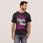 Pilates Instructor Teacher Best Pilates Mom Ever T-shirt (Voorkant volledig)