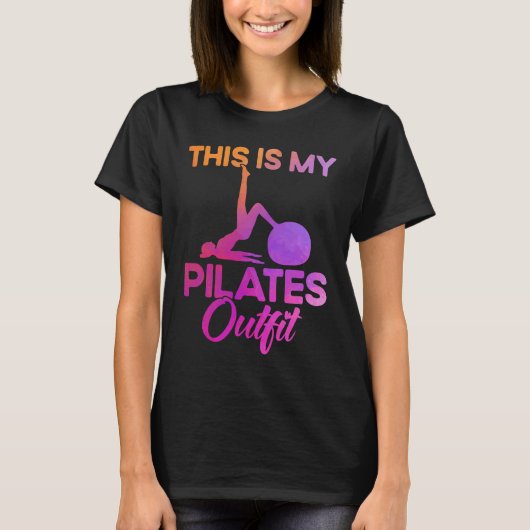Pilates Instructor Teacher This Is My Pilates Outf T-shirt (Voorkant)