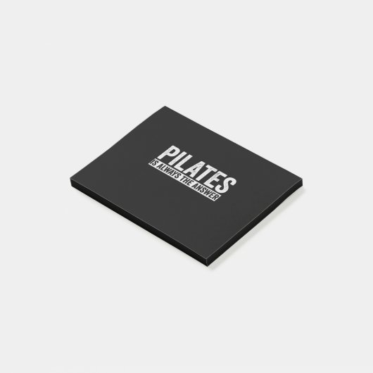 Pilates Is Always The Answer Funny Gift Post-it® Notes (Schuin)