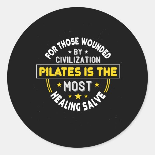 Pilates is de meest genezende salve ronde sticker (Voorkant)