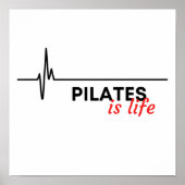Pilates is het leven. poster (Voorkant)