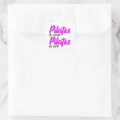 Pilates is liefde Pilates is leven Vierkante Sticker (Tas)