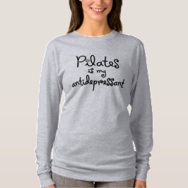 Pilates is mijn antidepressivum - T-shirt met lang