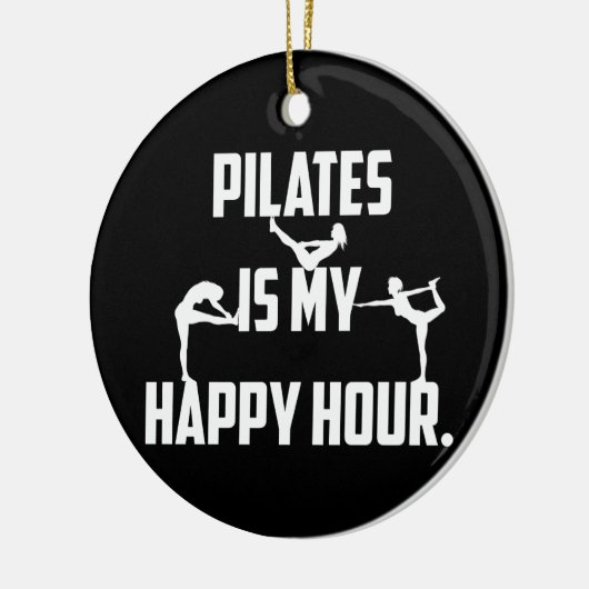 Pilates is mijn gelukkige uur keramisch ornament (Links)