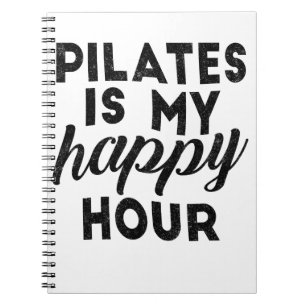 Pilates is mijn gelukkige uur notitieboek