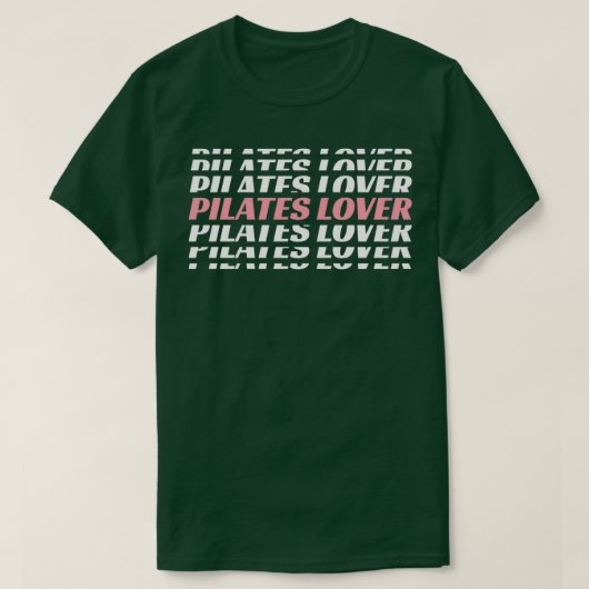 Pilates Lover I Love Pilates Pilates Addicate 2 T-shirt (Design voorkant)
