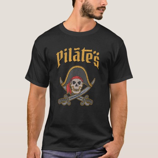Pilates  Pirate Workout Mind Body Exercise Enthusi T-shirt (Voorkant)