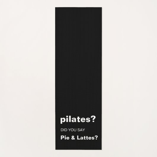 Pilates Pun Funny Pie and Lattes Quote Design Yogamat (Voorkant)