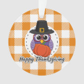 Pilgrim Owl on Oranje Pset - Happy Thanksgiving Ornament (voorkant)