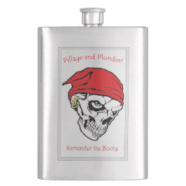Pillage and Plunder Surrender the Booty Heupfles