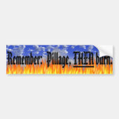 Pillage Dan Burn Bumpersticker (Voorkant)