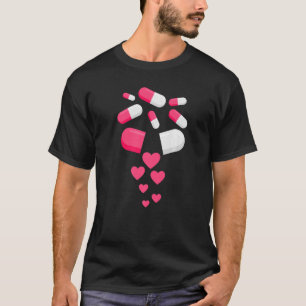 Pillen HarValentijnsdag Harten Medicine Pharma T-shirt