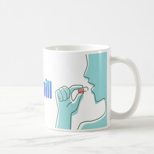 Pillenherinnering Aangepaste Mok - vergeet uw medi (Rechts)