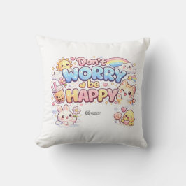 Pillow - Don't worry, be happy! Kussen