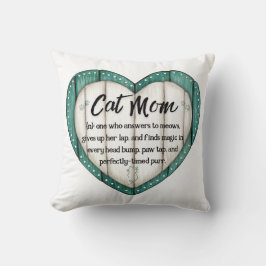 Pillow for When You’re a Cat Mom Again Kussen