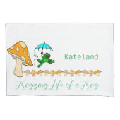 Pillow Hoesje Frogging Life of a Frog Mushroom Kussensloop (Voorkant)