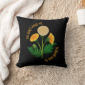 Pillow You Don't Want Me In Your Garden Kussen (Deken)